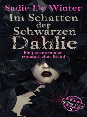 cover image of Im Schatten der Schwarzen Dahlie